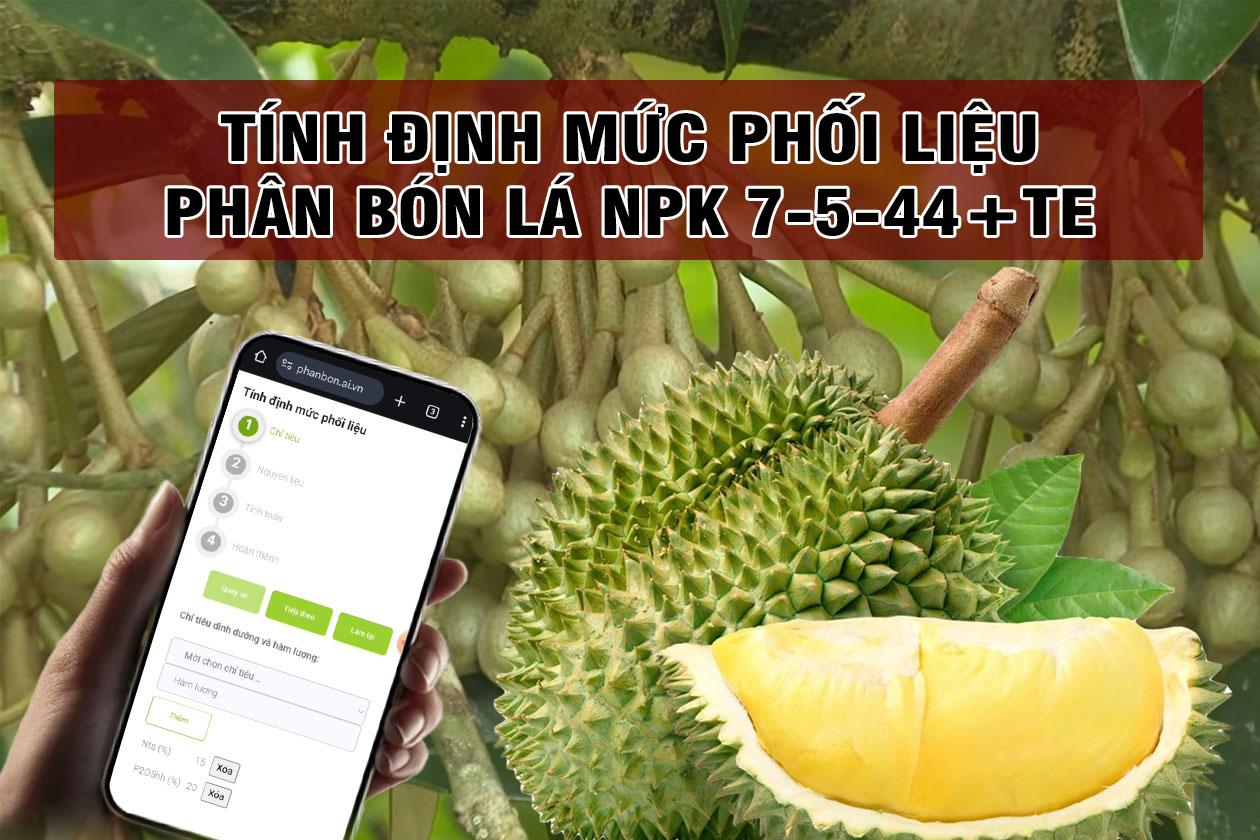 Phân bón lá NPK 7-5-44+TE - Cách tính lượng nguyên liệu phối trộn